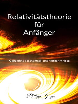 cover image of Relativitätstheorie für Anfänger